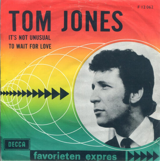 Tom Jones - It's Not Unusual / To Wait For Love