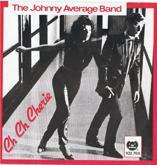 Johnny Average Band - Ch Ch Cherie