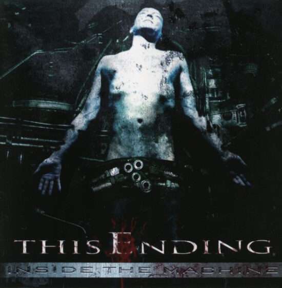 This Ending - Inside The Machine