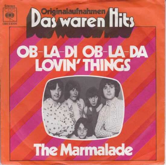 The Marmalade - Ob-La-Di - Ob-La-Da / Lovin' Things