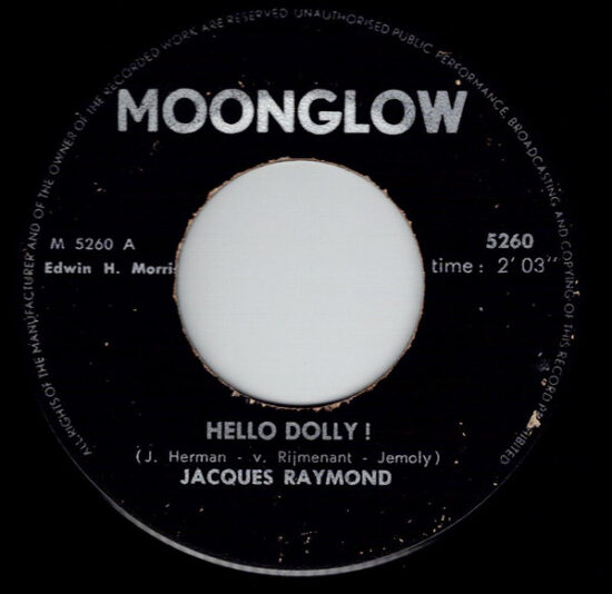 Jacques Raymond - Hello Dolly! / Wat Dan (Someone)