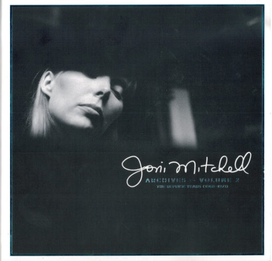 Joni Mitchell - Archives – Volume 2 (The Reprise Years (1968-1971))