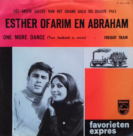 Esther & Abi Ofarim - One More Dance (Your Husband Is Worse) / Freight Train